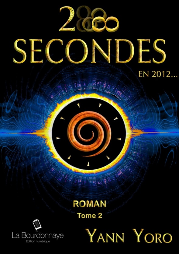"28 SECONDES en 2012" - Tome 2 "28 SECONDES en 2012" - Tome 2