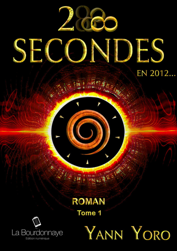 Chronique d'HEBDOBLOG : 28 secondes en 2012 (Tome 1) de Yann Yoro